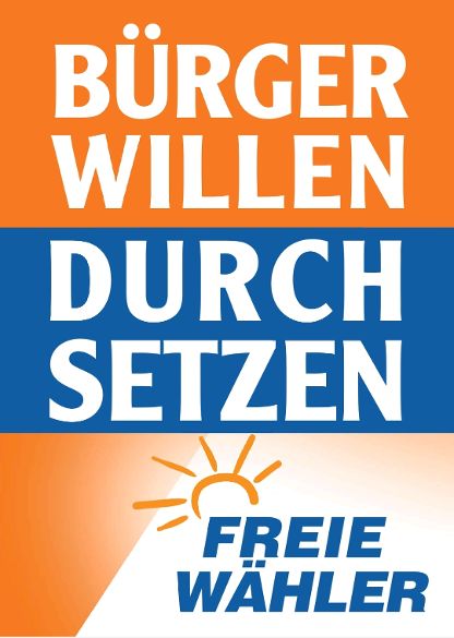 Wahlplakat:: Bürgerwillen durchsetzen © FREIE WÄHLER Hessen